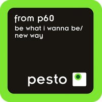 New Way - From P60 & Virág