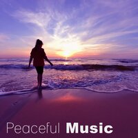 Peaceful Music - Antistress Music Collection