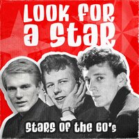 Look for a Star - Garry Mills