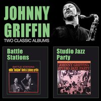 There Will Never Be Another You - Johnny Griffin