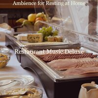 Moments for Taking It Easy - Restaurant Music Deluxe