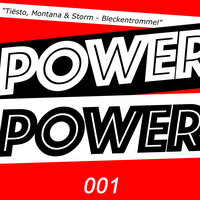 Bleckentrommel - Tiësto & Montana & Storm & Patrick Plaice