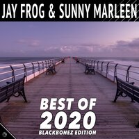 Amigos - Jay Frog & Sunny Marleen & Blackbonez