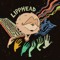 Slippery Fingers - Lipphead & Blockhead & Eliot Lipp
