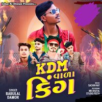 Kdm Vala King - Babulal Damor