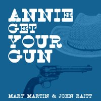 I Got the Sun in the Morning - Mary Martin