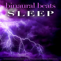 Binaural Beats Sleep - Binaural Beats Sleep & Binaural Beats Deep Sleep & Sleep Music