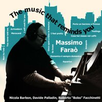 Arrivederci - Massimo Faraò & Nicola Barbon & Davide Palladin & Roberto BOBO Facchinetti