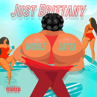 Whole Lotta - just brittany