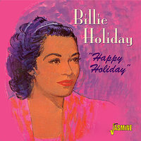 I'm Pulling Through - Billie Holiday