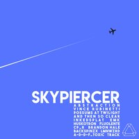 Skypiercer - Abstraction & Vincent Rubinetti & FluoLente