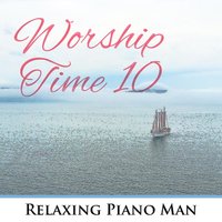 Perfect Love - Relaxing Piano Man