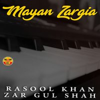 Mayan Zargai Me Pa Sina Ke - Rasool Khan & Zar Gul Shah