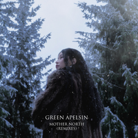 Mother North - Green Apelsin & BORIS REDWALL