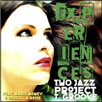 Stay With Me - Two Jazz Project & Marie Meney & Didier La RÃ©gie