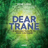 DEAR LORD - Francesco Bearzatti & Sandro Fazio & DEAR LORD
