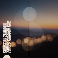 Echoes Through Time - Sebastian Zawadzki