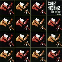 It Is Not for the Want of Will - Ken Nicol & Ashley Hutchings