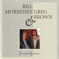 Duncan And Brady - Bill Morrissey & Greg Brown