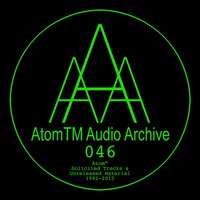 Push the Little Daisies (Prior to Overdub) - Atom™