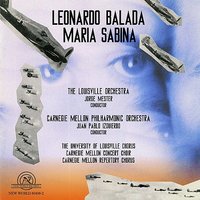 Escenas Borrascosas (Thunderous Scenes): ¡Perdoname! - Carnegie Mellon Philharmonic Orchestra & Robert Page & Katy Shackelton-Williams & Juan Pablo Izquierdo & Nancy Maria Balach & Matthew Walley