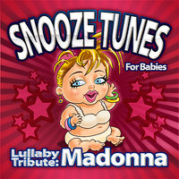 Material Girl - Snooze Tunes (for Babies)