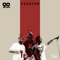 Padayon - Juss Rye & Blkd & Bambu