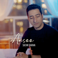 Ansoo - Sachin Sharma