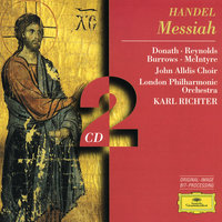 Handel: Messiah, HWV 56 / Pt. 1 - No. 19 "His Yoke Is Easy" - John Alldis Choir & London Philharmonic Orchestra & Karl Richter & John Alldis & Георг Фридрих Гендель
