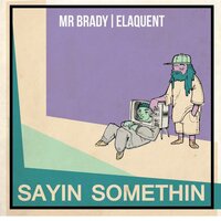 No Holds Bars - Mr Brady & LMNO & Elaquent