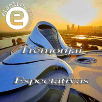 Espectativas - Tremonjai