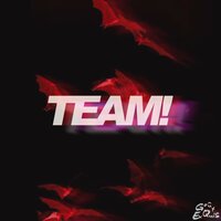 TEAM! - Scene & Patek & TrapSoulBliss