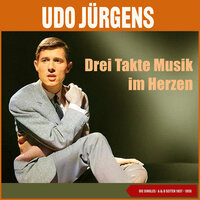 Drei Takte Musik im Herzen - Udo Jürgens & Margot Eskens & Orchester Erich Werner