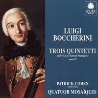 6 Piano Quintets, Op. 57, No. 4 in C Major, G. 418: III. Variazoni sulla ritirata notturna di Madrid - Patrick Cohen & Луиджи Родольфо Боккерини