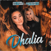 Dhalia - Theo Rose & Alessandra