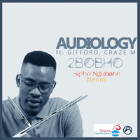 2Bobho - Audiology & Gifford & Craze M