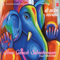 Shree Ganesh Sahastranaam - Chand Kumar