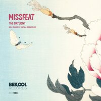 The Daylight - Missfeat & Ranta