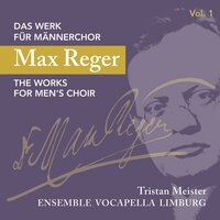 Geistliche Lieder No. 1-6 (Nach Joseph von Eichendorff): No. 2 Einklang - Ensemble Vocapella Limburg & Tristan Meister & Хуго Вольф