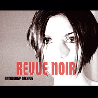 Strange Little Show - Revue Noir & Sam Rosenthal & Nicki Jaine