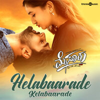 Helabaarade Kelabaarade - Chethan Naik & Eesha Suchi & Vijay Raj & Anil Krishna