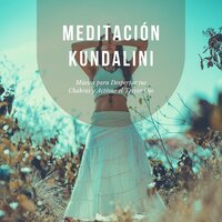 Meditación Kundalini - Musica meditación