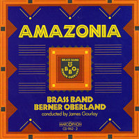 Heroes and Warriors - Brass Band Berner Oberland & James Gourlay