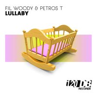 Lullaby - Fil Woody & Petros T. & Final DJs