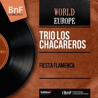 Guajiras Flamencas - Trio los Chacareros & Pepe de Almería & Jesús de Madrid & Trio los Chacareros, Jesús de Madrid, Pepe de Almería, La Maya de Castilla & La Maya de Castilla