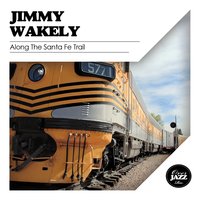 Are You Satisfied - Jimmy Wakely