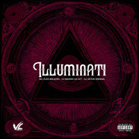 Illuminati - DJ Magrin Da DZ7 & Mc Zudo Boladão & DJ VICTOR ORIGINAL