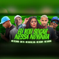 Eu Vou Socar Nessa Novinha - MC Celinho & Bik Vs & Mc Rafael Bik & MC Denny & Mc Karine
