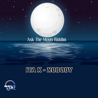 Nobody - Ita K