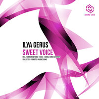 Sweet Voice - Ilya Gerus & Yamil Farag & Number9